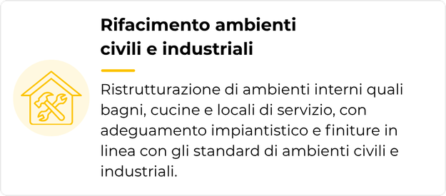 restyling di immobili - Rifacimento ambienti civili e industriali